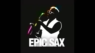 Epic - Sax  [ Kappa ] twitch