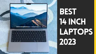 Best 14 Inch Laptops 2023 : Best 14 inch Laptops for all Budgets