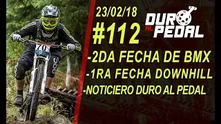 DURO AL PEDAL - PROGRAMA 112 - 23/02/2018