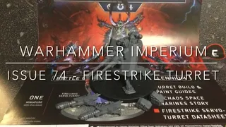 Warhammer Imperium - Issue 74 Firestrike Turret