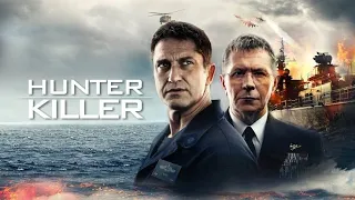 Hunter Killer | Full Movie | Geared Butler | Gary Oldman | Linda Cardellini | Fact & Some Details