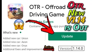 Off The Road New update Otr V1.14 is out 😍 🔥 || Check September Otr new update V1.14