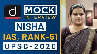 Nisha, Rank - 51, IAS - UPSC 2020 - Mock Interview I Drishti IAS English