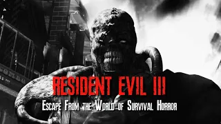 Resident Evil 3: Nemesis | Escape From the World of Survival Horror