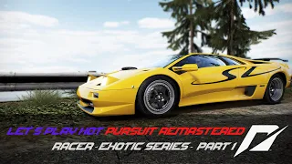 COma Plays: Need for Speed: Hot Pursuit Remastered | Racer - Exotic Series - Part 1