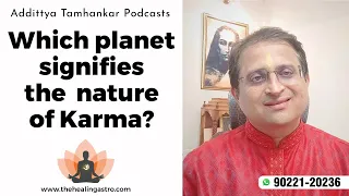 Which Planet Signifies the Nature of Karma? - Jupiter and Mars Karma Astrology