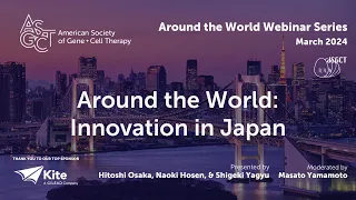 Around the World: Innovation in Japan