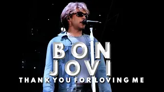 Bon Jovi | Thank You For Loving Me | Live Version