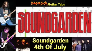 4th Of July - Soundgarden - Guitar + Bass TABS Lesson (Request)