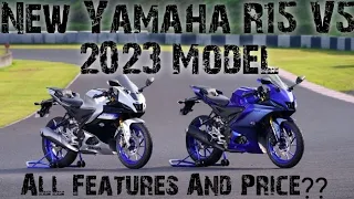 YAMAHA R15 V5 2023 NEW MODEL LAUNCHED IN INDIA || Features And Price? || #yamaha  #r15 #bike #India