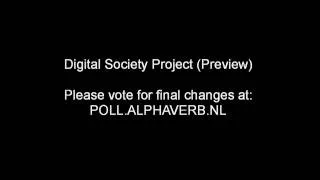 Alphaverb ft. The Digital Society - Part 4