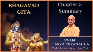 71. Bhagavad Gita I Chapter 5 Summary I Swami Sarvapriyananda