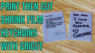 How to print then cut with Shrink film and your Cricut  homemade shinky dinks