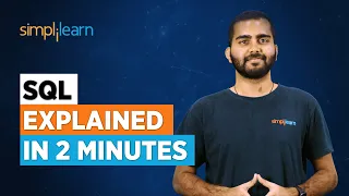 What Is SQL? | SQL Explained in 2 Minutes | What Is SQL Database? | SQL For Beginners |Simplilearn