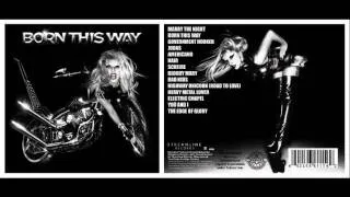 Lady Gaga - Born This Way ( OFFICIAL 2011 ALBUM TRACKLIST )