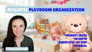 Organized Playroom Tour: Practical Solutions for Busy Families & Organizers Alike!