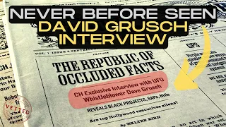 NEVER BEFORE SEEN David Grusch Interview From County Highway Newspaper