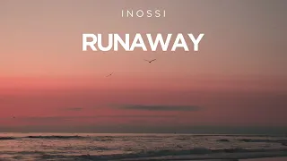 INOSSI - Runaway (Official)