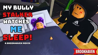 My BULLY STALKER Watches Me Sleep!!!|| Roblox Brookhaven 🏡RP || CoxoSparkle2