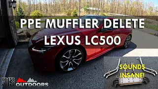 PPE Muffler Delete. LEXUS LC500 V8. Sounds CRAZY!