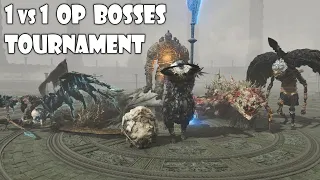The Ultimate Tournament of OVERPOWERED Bosses - Elden Ring