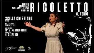 SCILLA CRISTIANO - Caro Nome - RIGOLETTO - G.VERDI - Teatro Comunale Pavarotti-Freni Modena 2022