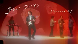 John Oates - Disconnected (Official Music Video)