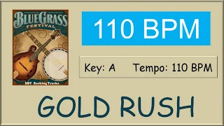Gold Rush bluegrass  - backing track 110 BPM