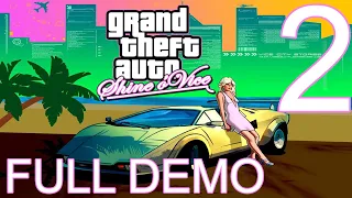 Grand Theft Auto: Shine O' Vice FULL DEMO!!! - Part 2 - GTA Shine O' Vice