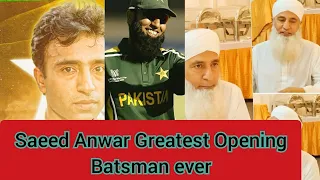 Waqt Apni Rawani Nhi chorhta...Saeed Anwar Greatest Opening Batsman...Pakistan cricket