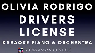 Olivia Rodrigo - drivers license | Karaoke Piano & Orchestra