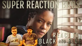 SRB Reacts to BLACK AND BLUE - Official Trailer