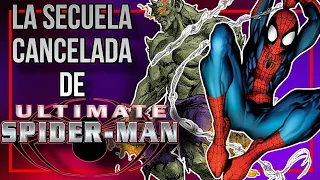 La secuela cancelada de ultimate spiderman (2005) el videojuego.