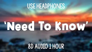 Doja Cat - Need To Know | 1 Hour Loop (8D Audio)