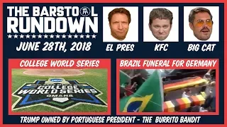 Barstool Rundown - June 28, 2018