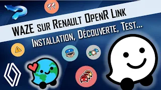 Waze: installation et découverte sur OpenR Link de Renault.