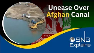 Unease Over Afghan Canal