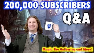 200,000 Subscribers! Q&A! Your questions answered on Magic: The Gathering, Pokemon and MORE!