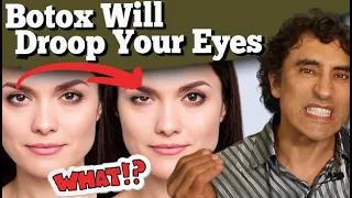Why Botox Will Droop Your Eyes And How To Prevent This // Dr Rajani