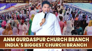 INDIA'S BIGGEST CHURCH BRANCH !! ANM GURDASPUR BRANCH !!  Anugrah TV