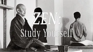 Study Yourself (ZEN: Right Attitude) by Shunryu Suzuki