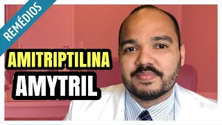 O QUE É AMITRIPTILINA ? Para que serve ?