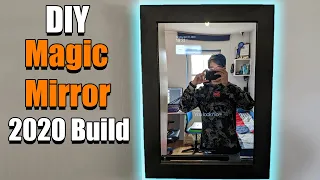 DIY Smart Mirror [2020 Build]