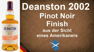 Deanston 2002 Pinot Noir Finish Highland Single Malt Scotch Whisky Verkostung von WhiskyJason