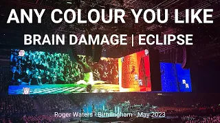 Any Colour You Like / Brain Damage  Eclipse - Roger Waters Live in Birmingham 31st May 2023