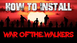 How to Install War of the Walkers Mod (or any other mod) Alpha 20.6 | 7 Days to Die | 2023