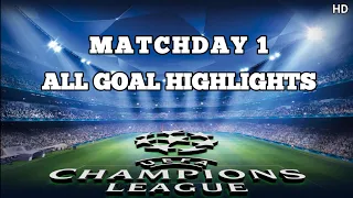 Highlights UEFA Champions League 2020/2021:  Matchday 1 - All Goal