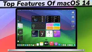 TOP 9 Features Of macOS Sonoma || macOS Sonoma Review