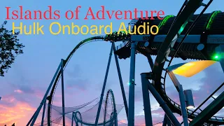 Hulk Roller Coaster Onboard Audio Universal Studios Islands of Adventure