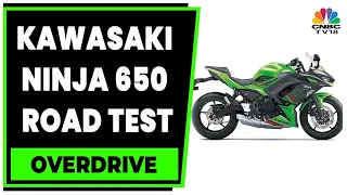 Here's Road Test & Review Of 2023 Kawasaki Ninja 650 | Take A Look | Overdrive | CNBC-TV18